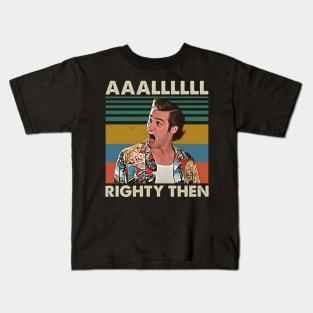 Aaalll Righty Then Retro Vintage Kids T-Shirt